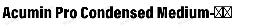 Acumin Pro Condensed Medium字体转换